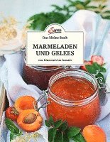 Axel Gutjahr - Das kleine Buch: Marmeladen und Gelees von klassisch bis kreativ, Inbunden