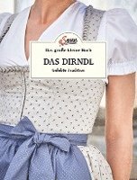 bokomslag Das große kleine Buch: Das Dirndl