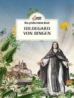 bokomslag Das große kleine Buch: Hildegard von Bingen