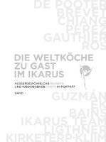 Christoph Schulte - Die Weltköche zu Gast im Ikarus, Inbunden