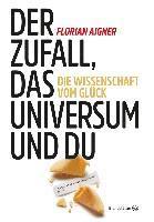 bokomslag Der Zufall, das Universum und du