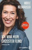 Adele Neuhauser - Ich war mein größter Feind, Inbunden. Tillgänglighet: Lägg i varukorg