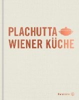 bokomslag Plachutta Wiener Küche