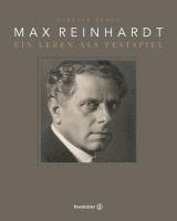 Sibylle Zehle - Max Reinhardt, Inbunden