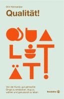 Dirk Hohnsträter - Qualität!, Inbunden. Tillgänglighet: Lägg i varukorg