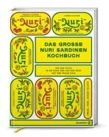 Jakob Glatz - Das große Nuri Sardinen Kochbuch, Inbunden