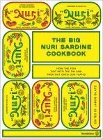 bokomslag The Big Nuri Sardine Cookbook