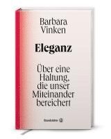 Barbara Vinken - Eleganz, Inbunden