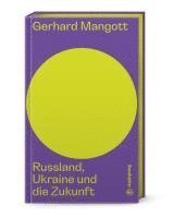 bokomslag Russland, Ukraine und die Zukunft
