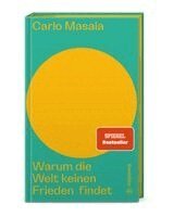 Carlo Masala, Hannes Androsch - Warum die Welt keinen Frieden findet, Inbunden