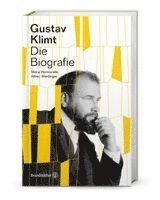 Mona Horncastle, Alfred Weidinger - Gustav Klimt, Inbunden