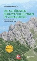 bokomslag Die schönsten Bergwanderungen in Vorarlberg