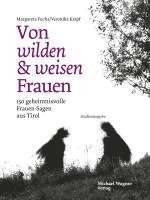 bokomslag Von wilden und weisen Frauen
