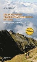 bokomslag Die schönsten Familienwanderungen in Tirol