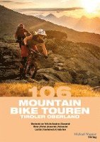 106 Mountainbiketouren Tiroler Oberland 1