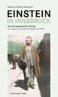 Salvatore Matteo Giacomuzzi - Einstein in Innsbruck, Häftad. Tillgänglighet: Lägg i varukorg