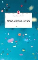 bokomslag Meine Alltagsabenteuer. Life is a Story - story.one