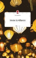 bokomslag Sterne in Gläsern. Life is a Story - story.one