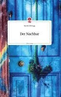 bokomslag Der Nachbar. Life is a Story - story.one