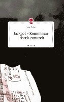 bokomslag Jackpot - Kommissar Fabeck ermittelt. Life is a Story - story.one