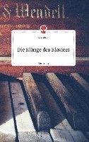 bokomslag Die Klänge des Klaviers. Life is a Story - story.one
