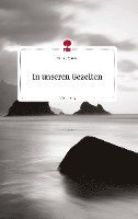 bokomslag In unseren Gezeiten. Life is a Story - story.one