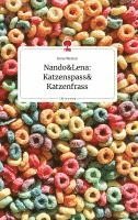 Irene Werren - Nando&Lena: Katzenspass& Katzenfrass. Life is a Story - story.one, Inbunden
