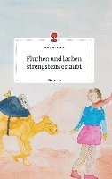 Fluchen und lachen strengstens erlaubt. Life is a Story - story.one 1