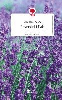 bokomslag Lavendel Lilah. Life is a Story - story.one