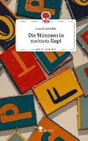 Lisa Christoffels - Die Stimmen in meinem Kopf. Life is a Story - story.one, Inbunden