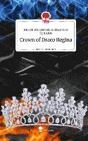 Crown of Draco Regina. Life is a Story - story.one 1