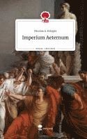bokomslag Imperium Aeternum. Life is a Story - story.one