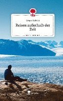 bokomslag Reisen außerhalb der Zeit