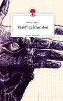 bokomslag Traumgeschichten. Life is a Story - story.one