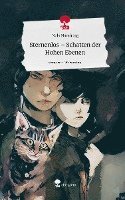 bokomslag Sternenlos - Schatten der Hohen Ebenen. Life is a Story - story.one