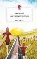 bokomslag Seifenblasenwelten. Life is a Story - story.one