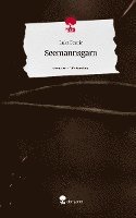 bokomslag Seemannsgarn. Life is a Story - story.one