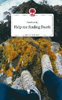 Help me finding Death. Life is a Story - story.one 1