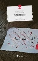 bokomslag Ghostkiller. Life is a Story - story.one