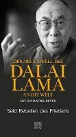 Lama Dalai, Sofia Stril-Rever - Der neue Appell des Dalai Lama an die Welt, Inbunden