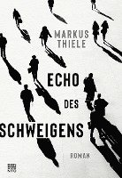 bokomslag Echo des Schweigens