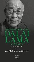 Franz Alt - Der Klima-Appell des Dalai Lama an die Welt, Inbunden