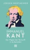 Jürgen Wertheimer - Immanuel Kant, Inbunden