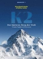 bokomslag K2 - Der härteste Berg der Welt