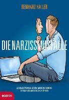 Reinhard Haller - Die Narzissmusfalle, Inbunden