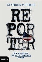 Seymour M. Hersh - Reporter, Inbunden