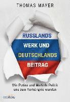 bokomslag Russlands Werk und Deutschlands Beitrag