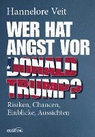 bokomslag Wer hat Angst vor Donald Trump?