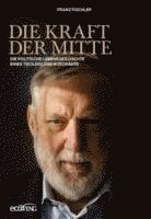 Die Kraft der Mitte 1