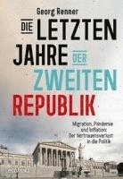 bokomslag Die letzten Jahre der Zweiten Republik